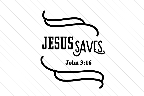 Download Jesus Saves Svg Cut File By Creative Fabrica Crafts Creative Fabrica PSD Mockup Templates