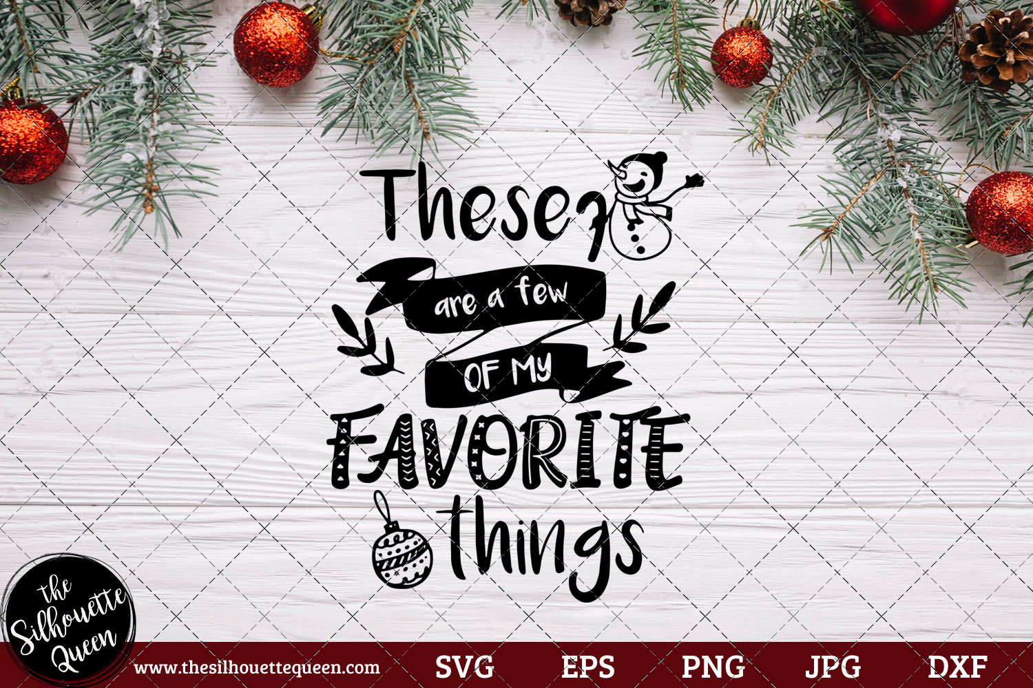 These Are A Few Of My Favorite Things Graphic By Thesilhouettequeenshop Creative Fabrica