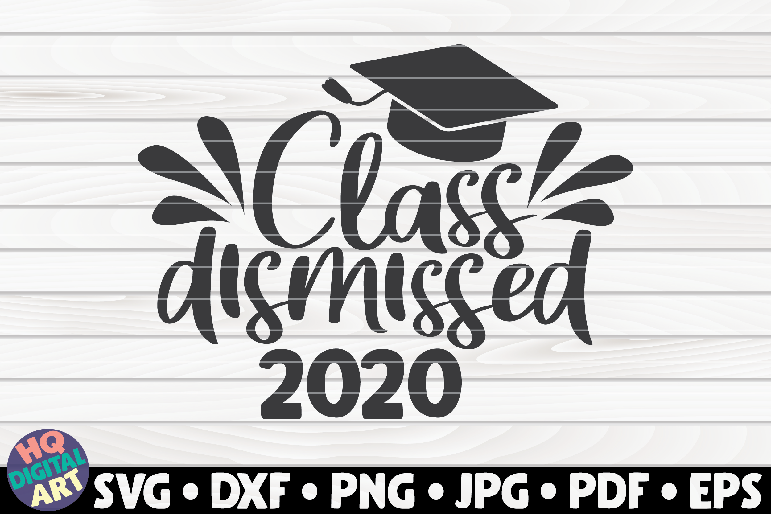 Class Dismissed 2020 Graphic By Mihaibadea95 · Creative Fabrica