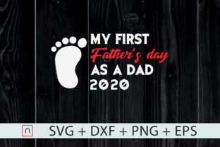 Download My First Father S Day As A Dad 2020 Graphic By Novalia Creative Fabrica
