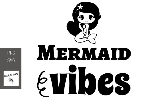 Free Free 97 Mermaid Vibes Svg SVG PNG EPS DXF File