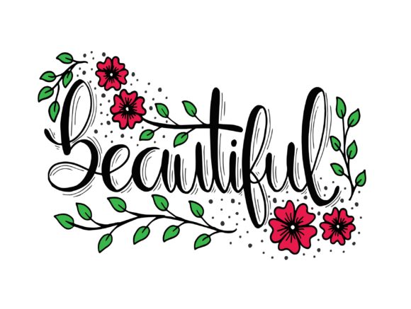 Beautiful, Hand Lettering Graphic by Santy Kamal · Creative Fabrica