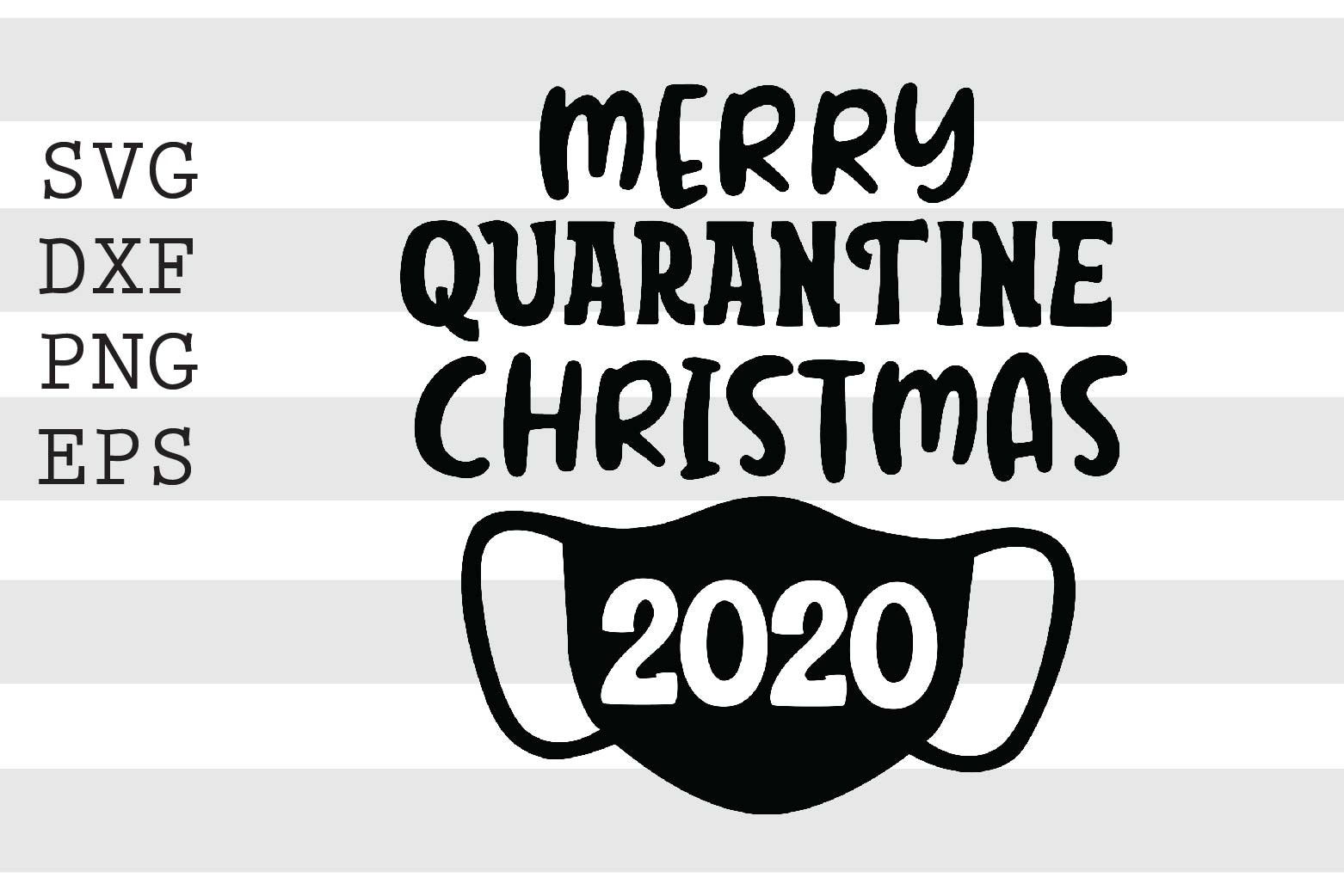 Download Merry Quarantine Christmas 2020 Svg Graphic By Spoonyprint Creative Fabrica
