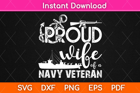 Download Proud Wife Of A Navy Veteran Svg File Graphic By Graphic School Creative Fabrica