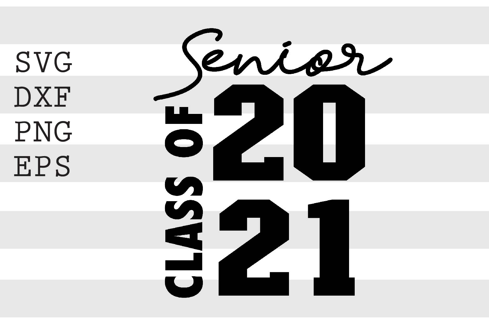 Paper Party And Kids Embellishments Cricut Svg Senior 2021 Svg Class Of