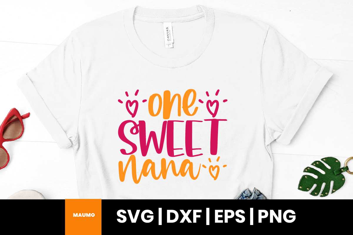Download One Sweet Nana Family Svg Quote Graphic By Maumo Designs Creative Fabrica