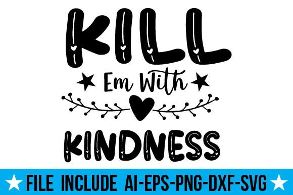 Kindness Quotes SVG Bundle Bundle · Creative Fabrica