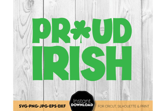 Free St Patricks Day Proud Irish Design Free SVG Cut Files