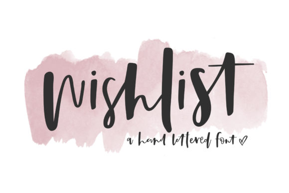 Wish List Font by dansiedesign · Creative Fabrica