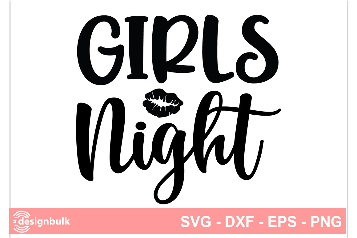Girls Night SVG Graphic by Craftdesignbulk.com · Creative Fabrica