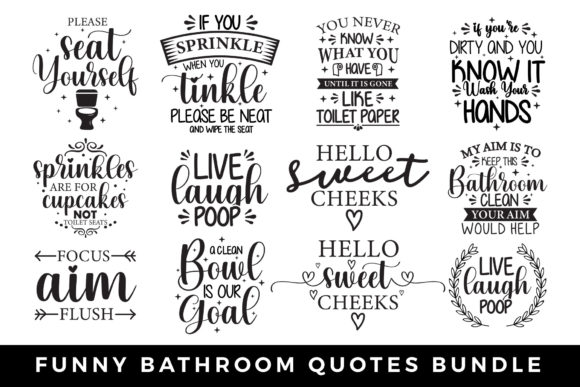Funny Bathroom Quotes SVG Bundle Graphic by CraftlabSVG · Creative Fabrica