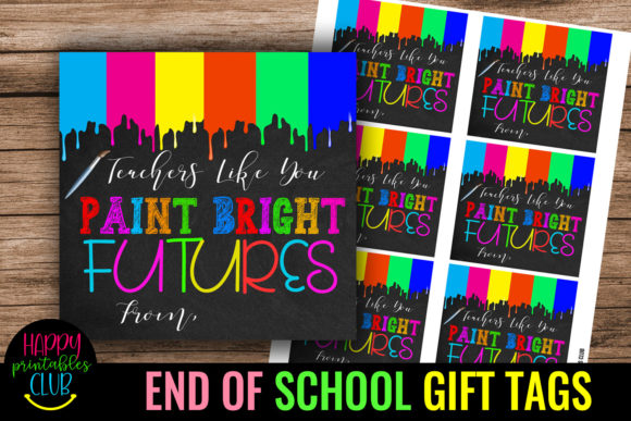 End of the School Year Gift Tags for Students, Chalk/Crayons/Paint