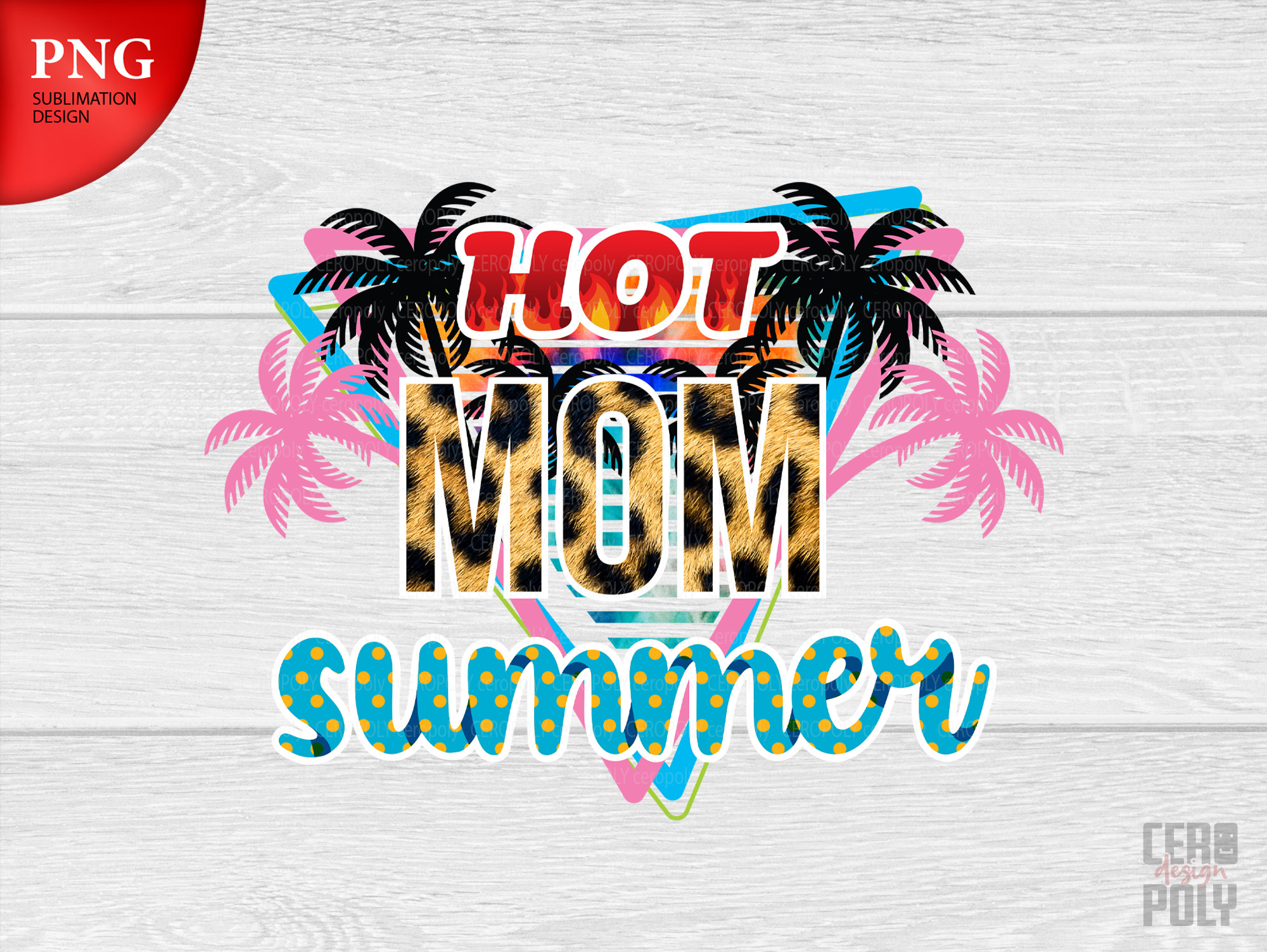 Hot Mom Summer Png, Sublimation. Graphic by Feelplus Creator · Creative ...