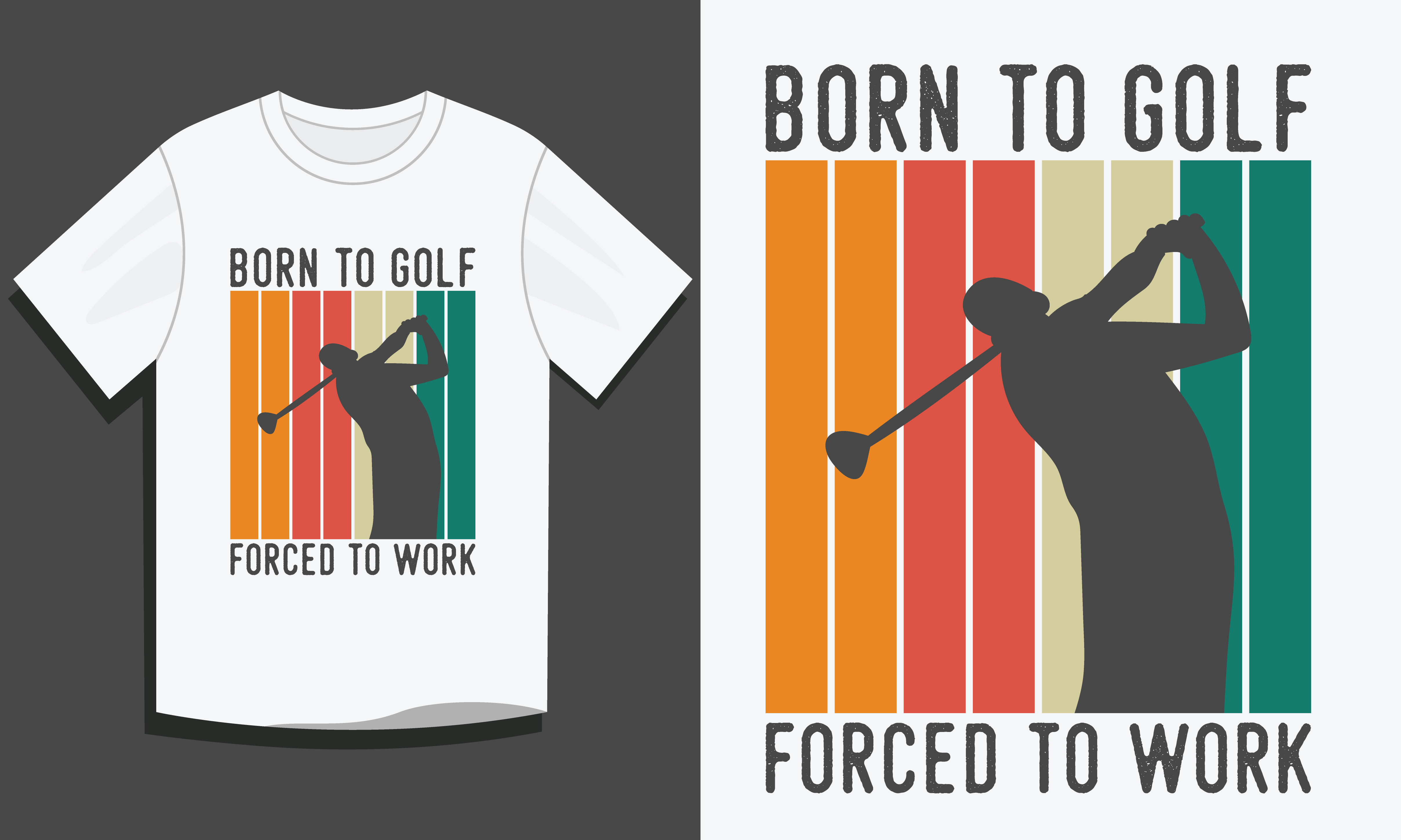 Golf T Shirt,born to Golf Forced to Work Graphic by Habib Munshi ...