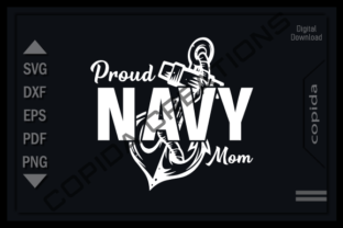 Proud Navy Mom Svg Cutting File Graphic by Copida · Creative Fabrica
