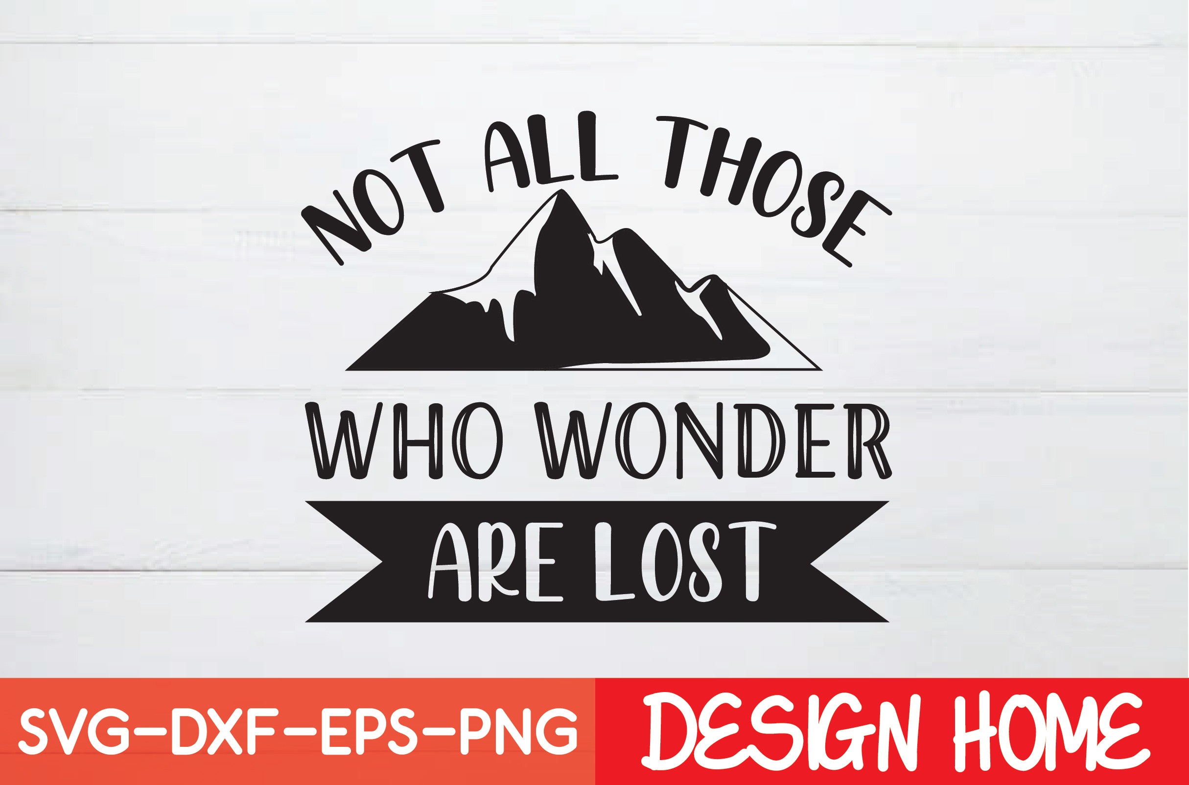 Not All Those Who Wonder Are Lost Graphic by gravity_420 · Creative Fabrica
