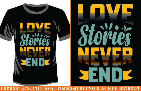 Typography T-shirt Love Never Graphic by tarekarts99 · Creative Fabrica