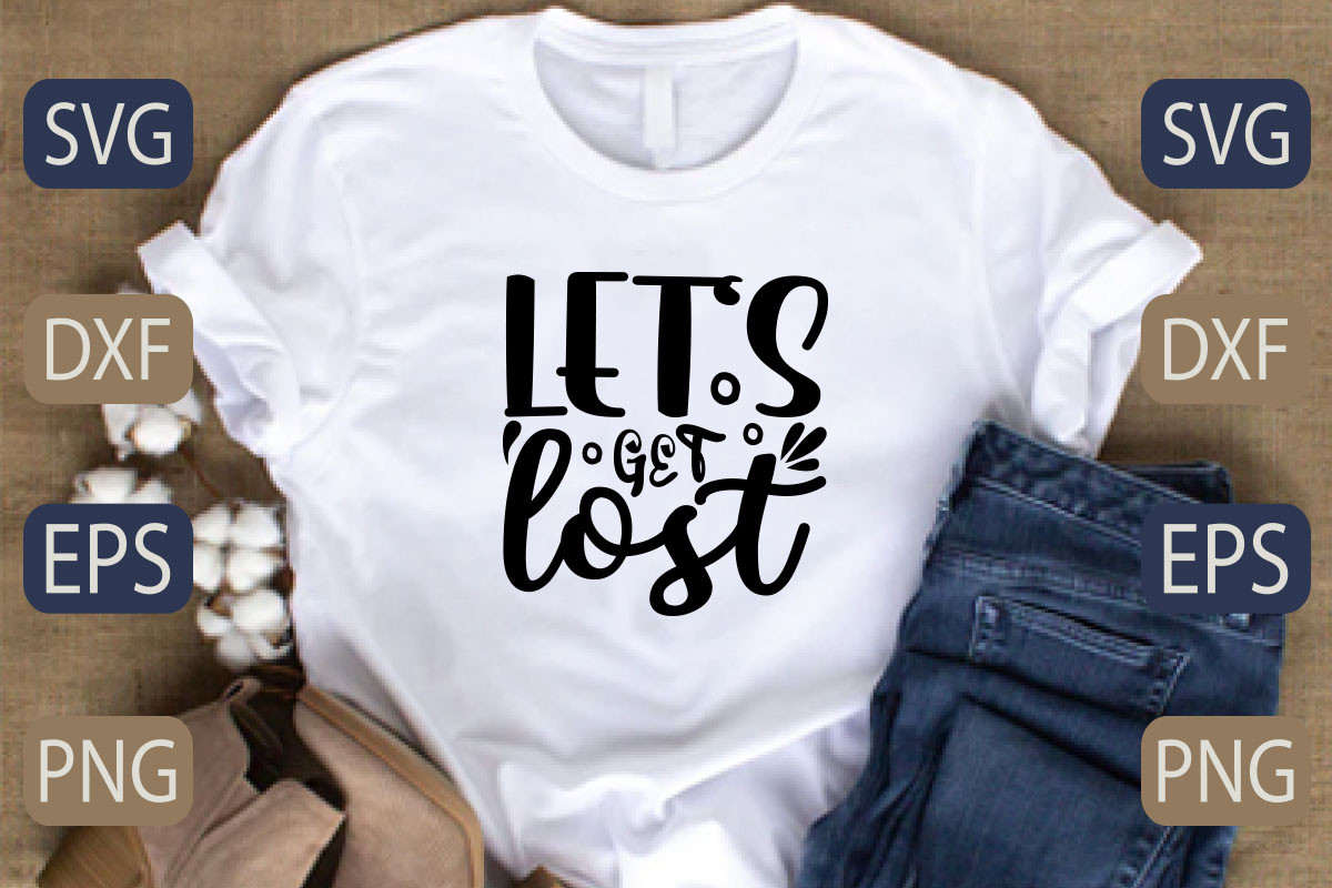 Let's Get Lost Graphic by GraphicBd · Creative Fabrica