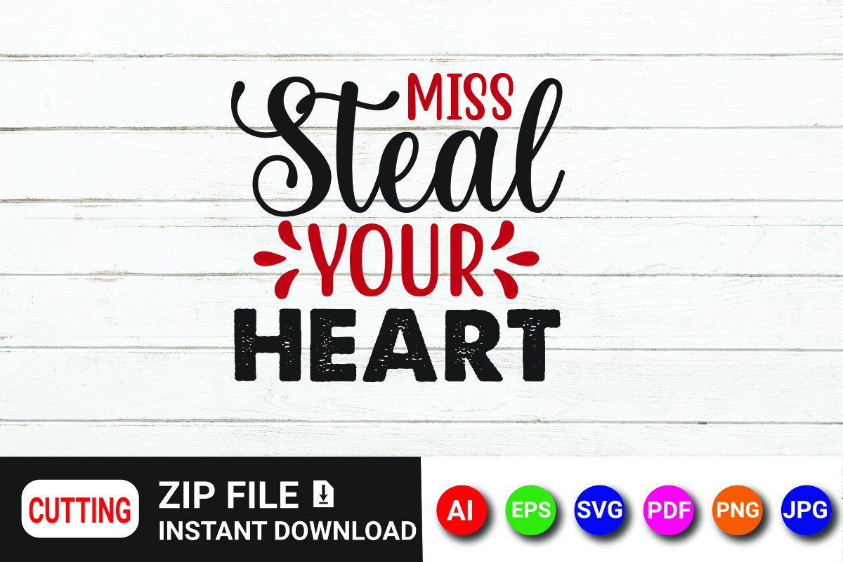 Miss Steal Your Heart Graphic by Ar_DesignStore · Creative Fabrica