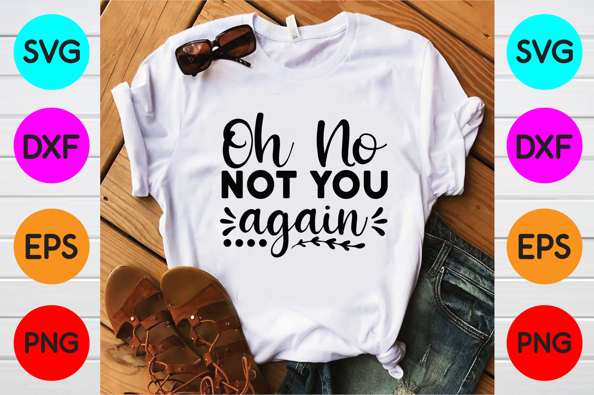 Oh No, Not You Again Svg Designs Graphic by DesignPark · Creative Fabrica