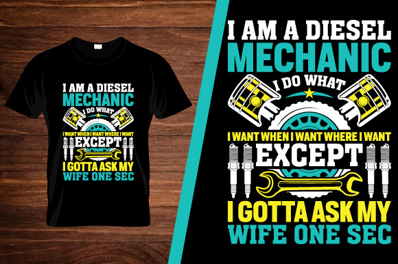 Give minimal Knogle I Am a Diesel Mechanic T Shirt Design Graphic by ns_yeasmin · Creative  Fabrica