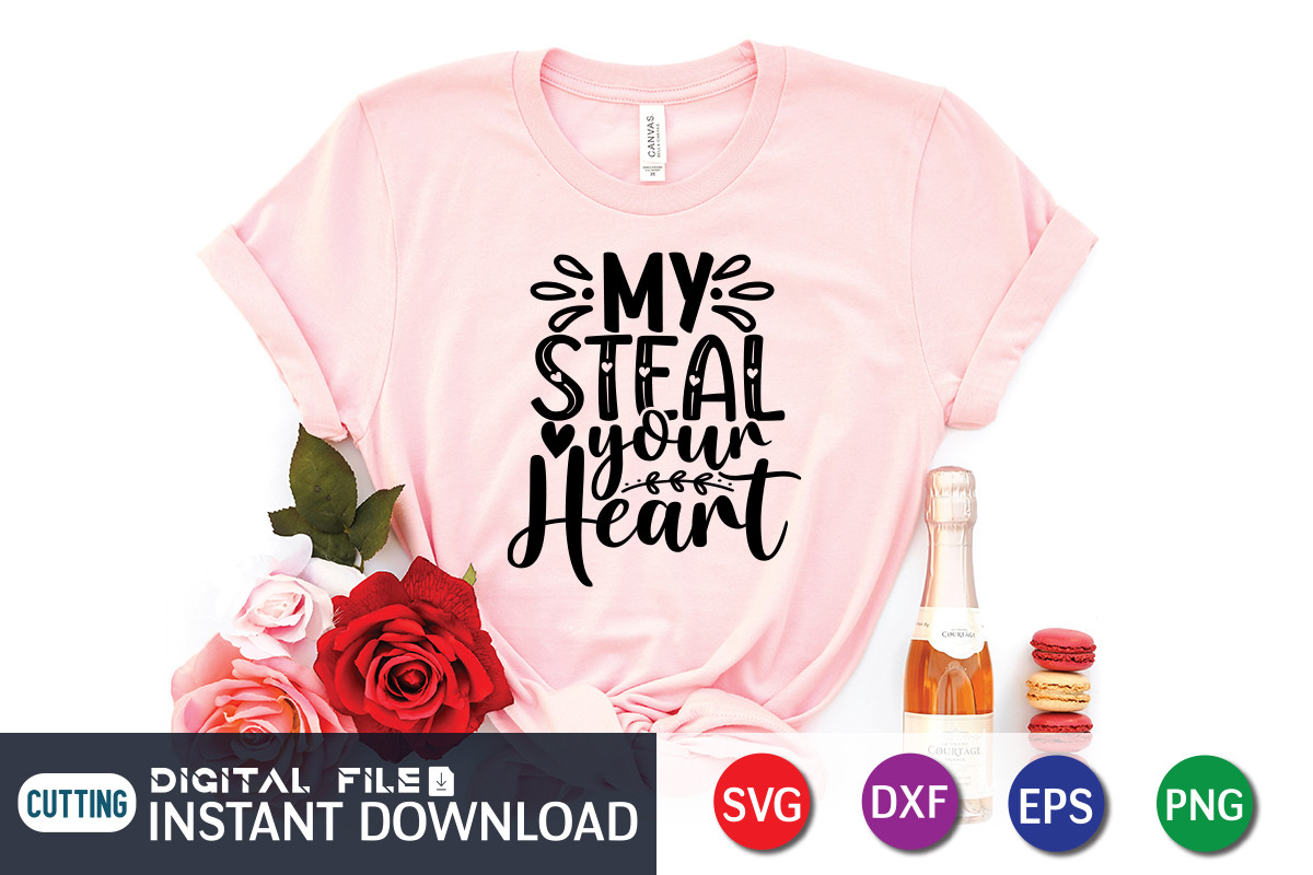 My Steal Your Heart SVG Graphic by FunnySVGCrafts · Creative Fabrica