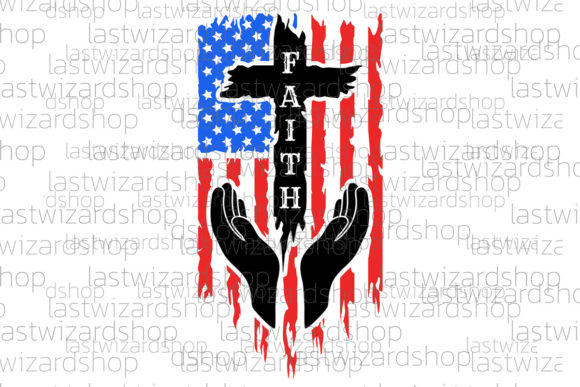 Faith Distressed American Flag Svg, Usa Graphic by Lastwizard Shop ...