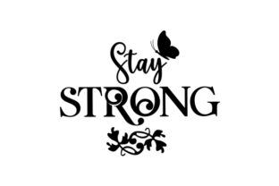 stay strong tattoo designs