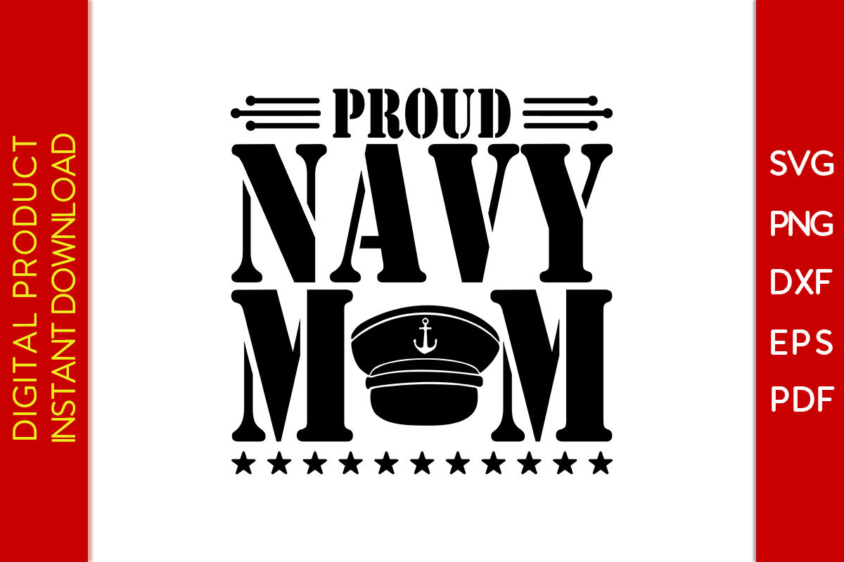 Proud Navy Mom SVG T-Shirt Design Graphic by Creative Design · Creative ...