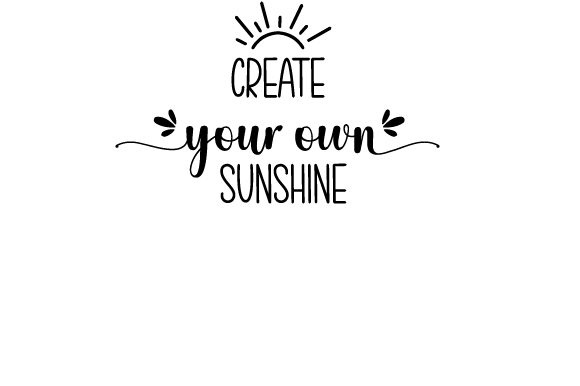 Quotes SVG | Inspirational Quotes & Funny Quotes Crafts - Creative Fabrica