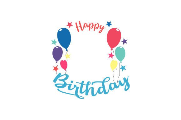 Birthday SVG Files | Happy Birthday Card SVGs & Crafts - Creative Fabrica