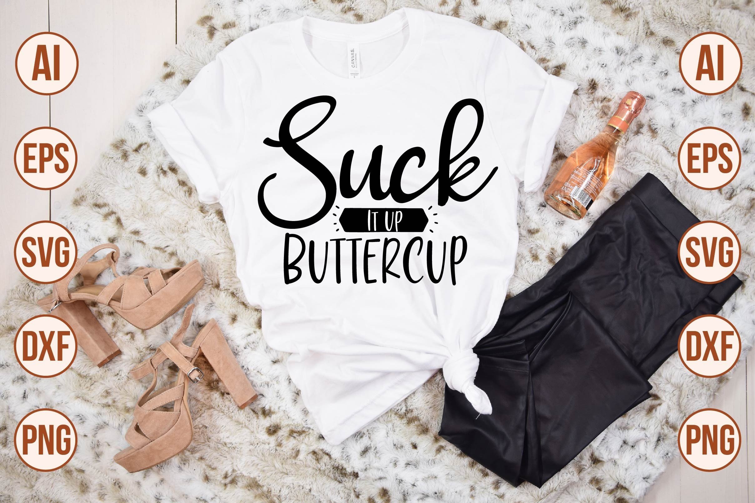 Suck It Up Buttercup Svg Graphic by creativemomenul022 · Creative Fabrica