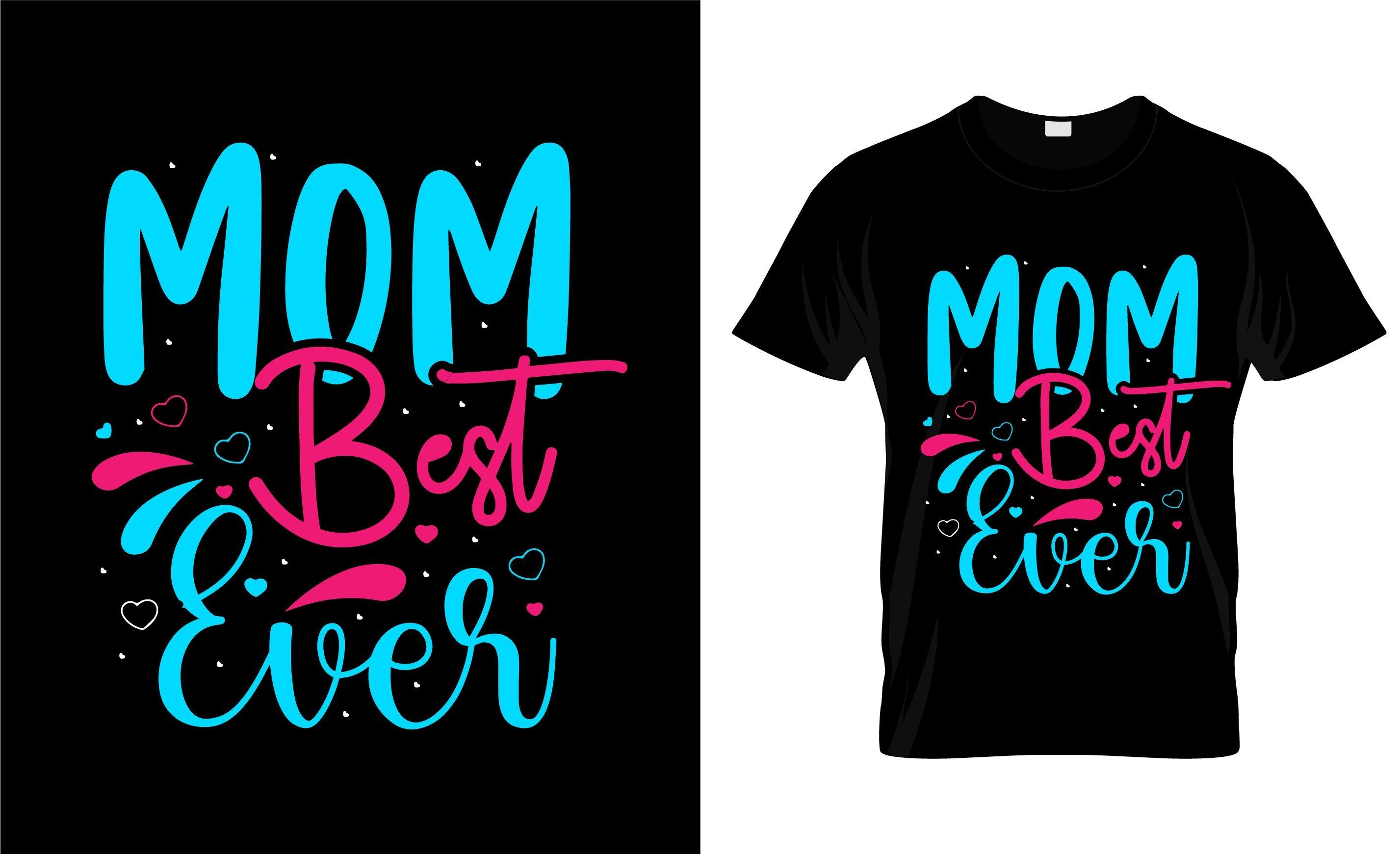 Mom Best Ever Graphic by lazy sloth · Creative Fabrica