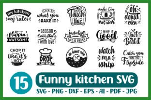 Funny Kitchen Quotes Bundle Graphic by peachycottoncandy · Creative Fabrica