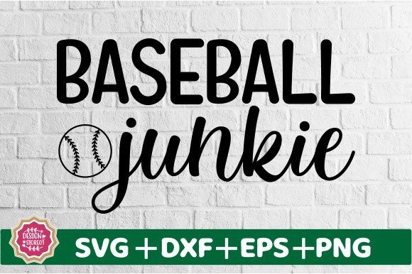 Baseball Junkie SVG Graphic by Design_Store01 · Creative Fabrica