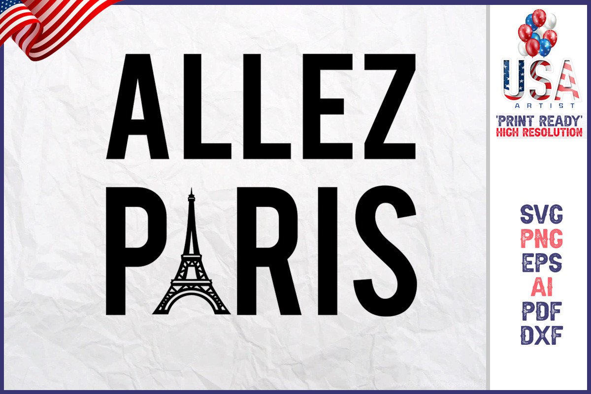 Allez Paris Graphic Design Graphic by USA_Artist · Creative Fabrica
