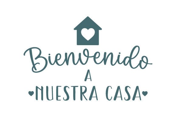 Bienvenido a Nuestra Casa SVG Cut file by Creative Fabrica Crafts