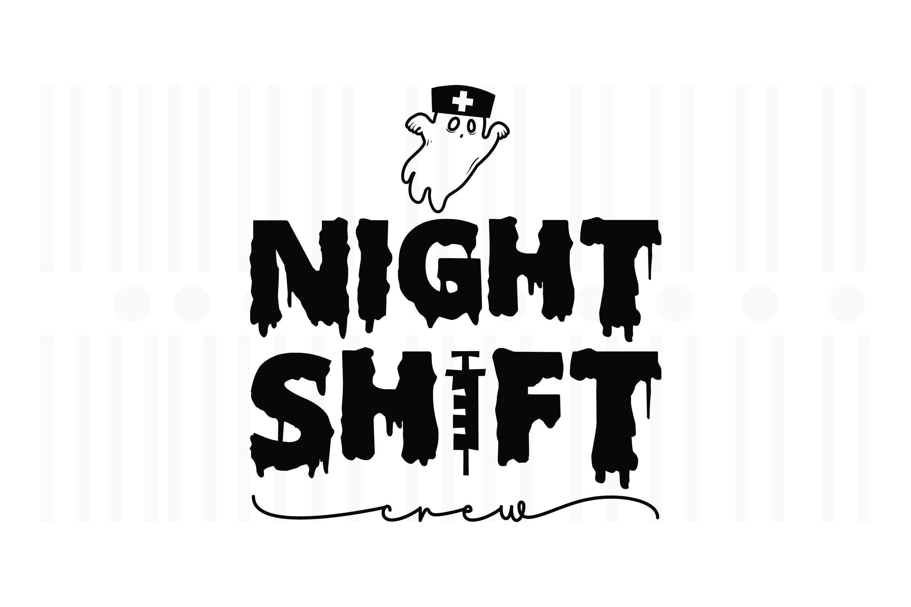 NIGHT SHIFT QUOTES –