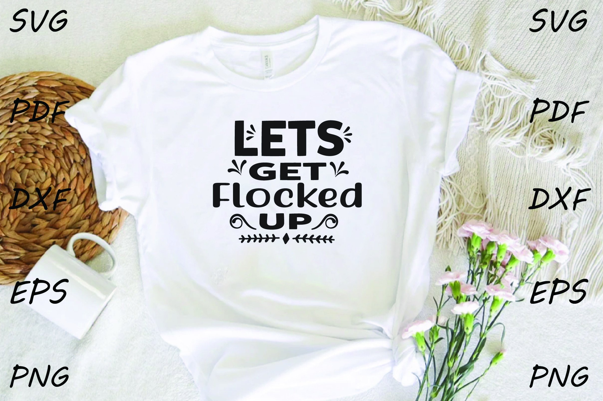 Lets Get Flocked Up Graphic by Studio king · Creative Fabrica