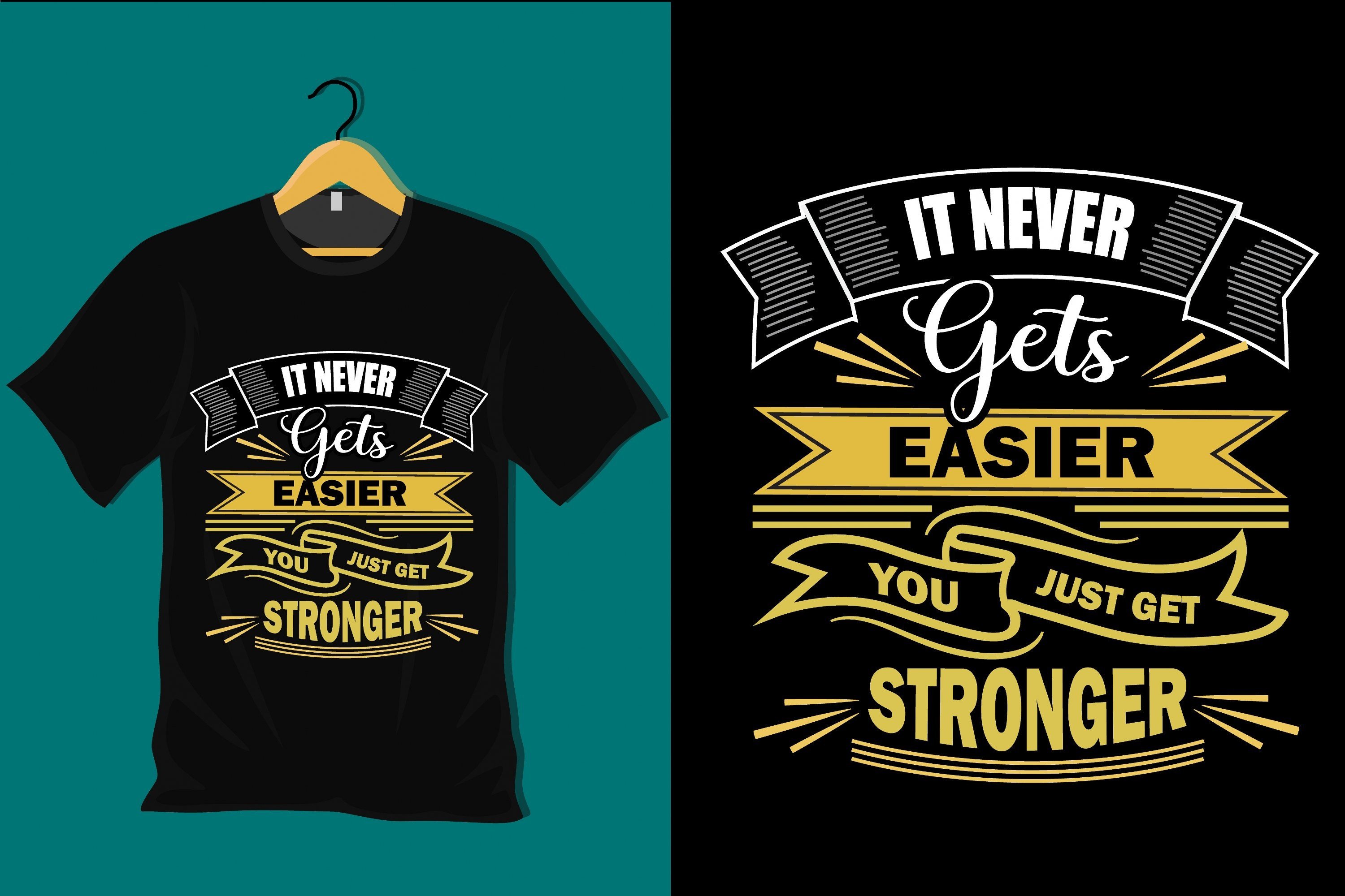 It Never Gets Easier T Shirt Design Graphic by 4gladiator.studio44 ...
