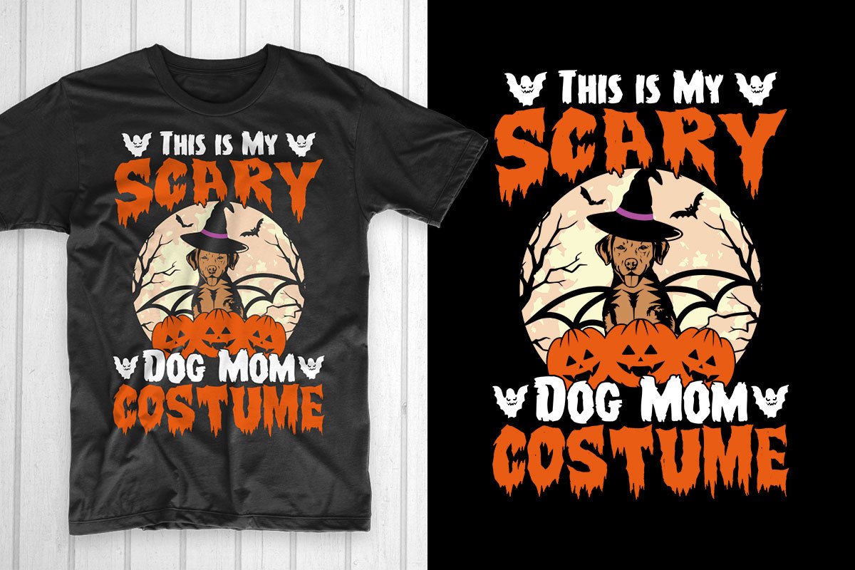 This is My Scary Dog Mom Costume Graphic by T-Shirt Pond · Creative Fabrica