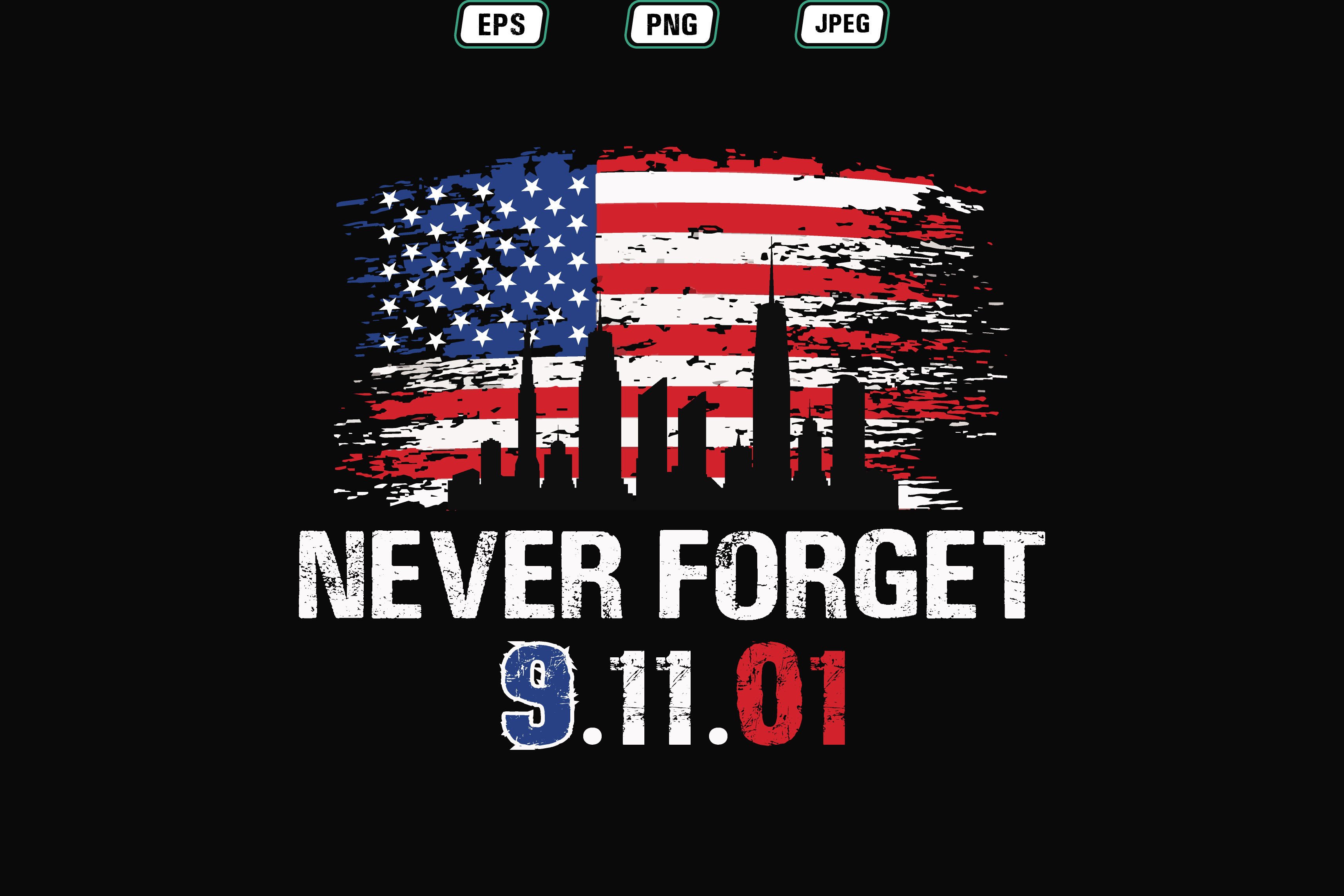 Never Forget 911 Graphics 37119226 1 