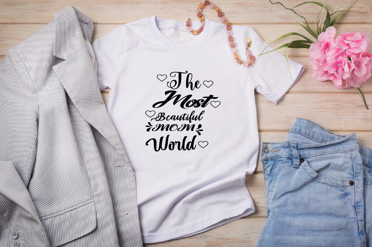 The Most Beautiful Mom World Svg Design Graphic by Lal Mia · Creative ...