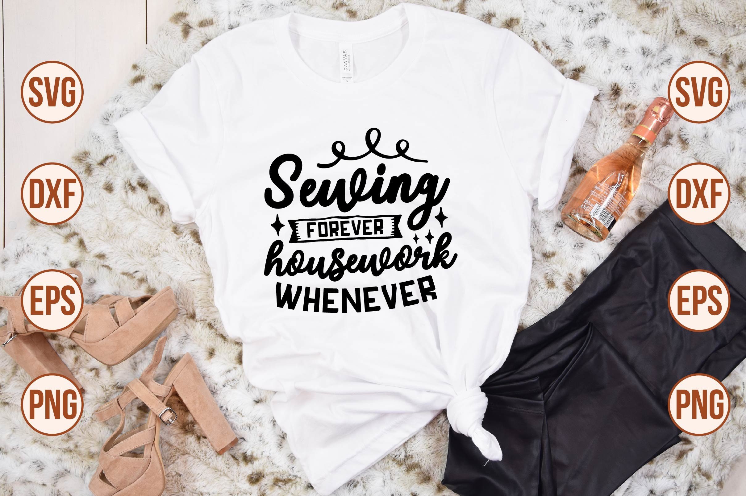 Sewing Forever Housework Whenever Svg Graphic by nazrulislam405510 ...