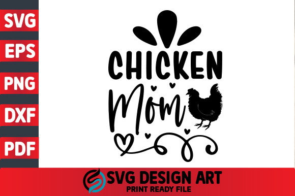 https://www.creativefabrica.com/wp-content/uploads/2022/12/05/Chicken-Mom-Funny-Hen-Chicken-Farm-Humor-Graphics-50510619-1.jpg