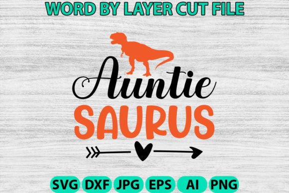 Auntie Saurus Svg Graphic by Bestgraphic · Creative Fabrica