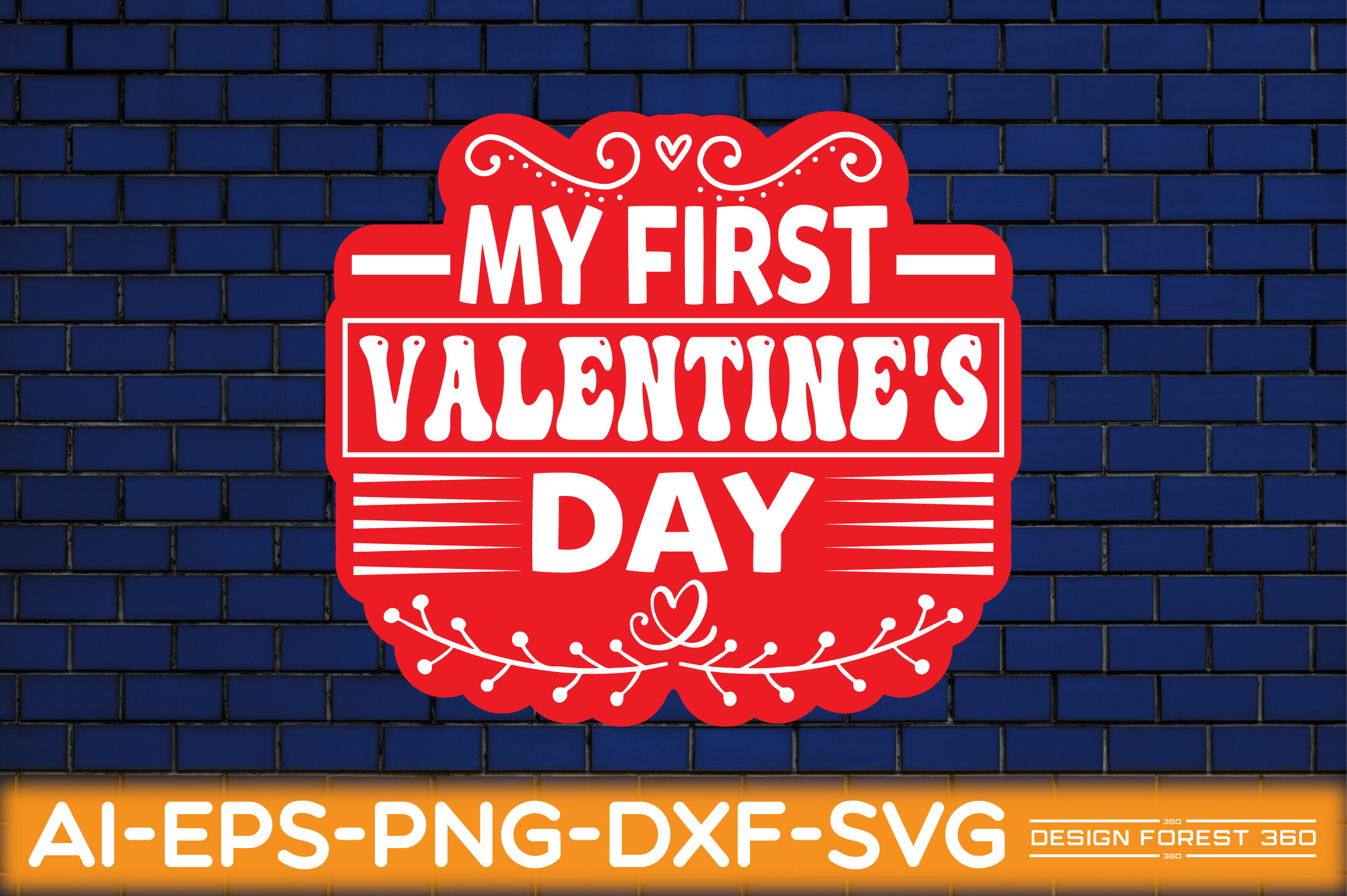 My First Valentine's Day Graphic by Design Forest 360 · Creative Fabrica