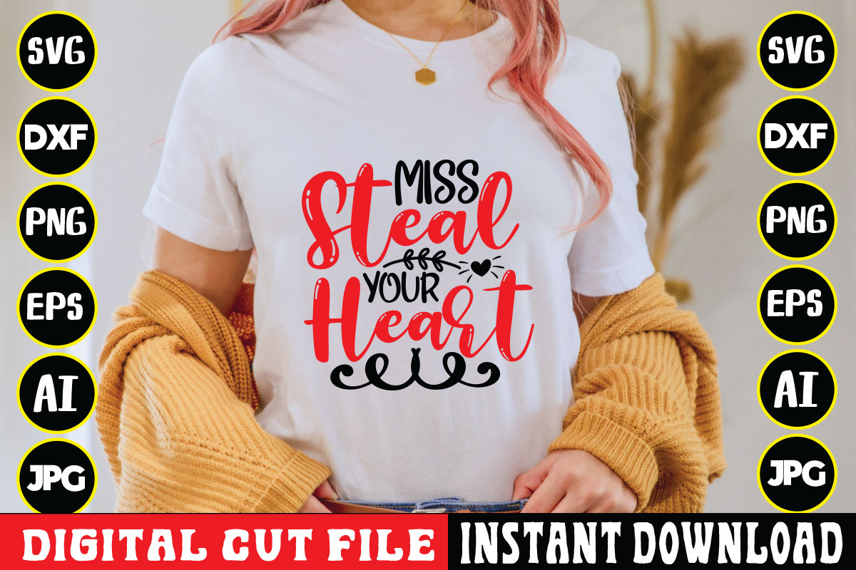 Miss Steal Your Heart Svg Cut File Graphic by Roni designer · Creative ...