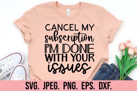 Cancel My Subscription I'm Done SVG Graphic by happyheartdigital ...