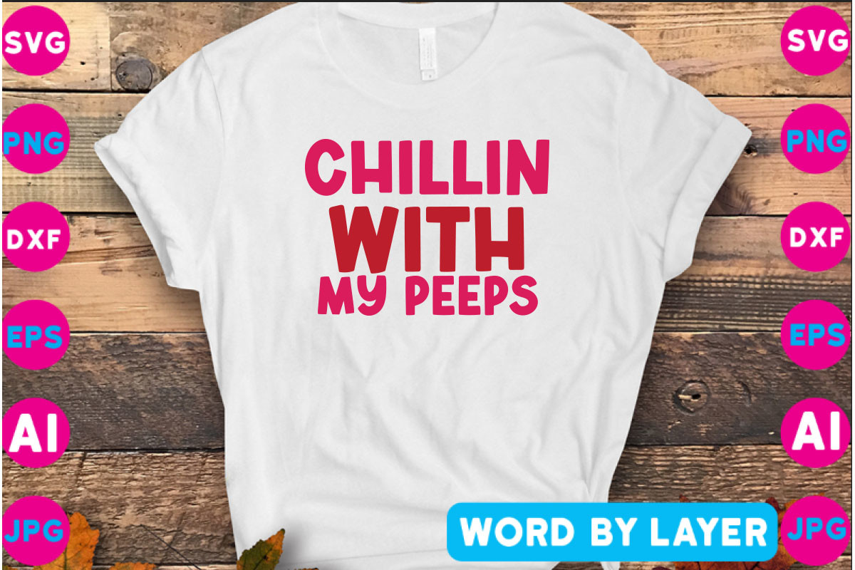 Chillin with My Peeps SVG Graphic by RhDesign · Creative Fabrica